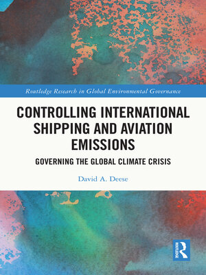 cover image of Controlling International Shipping and Aviation Emissions